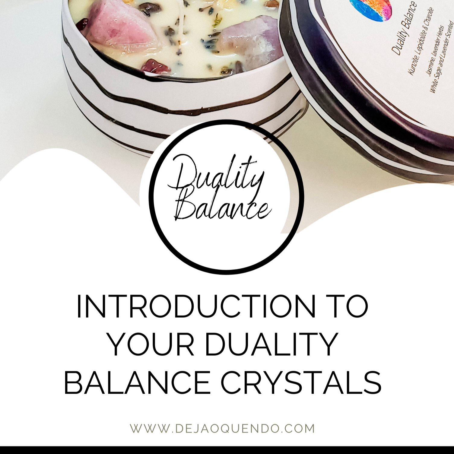 Duality Balance - DejaMarah Crystal Therapy 