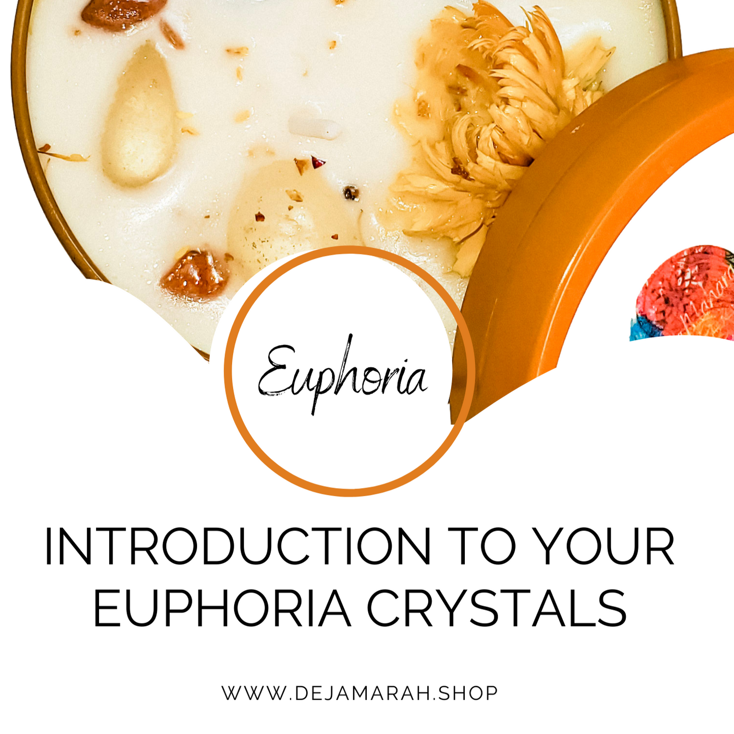 Euphoria - DejaMarah Crystal Therapy 